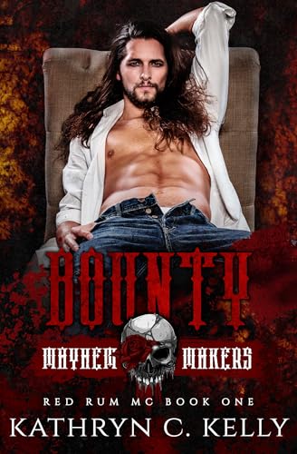 Bounty---Mayhem-Makers-by-Kathryn-C-Kelly-PDF-EPUB.jpg