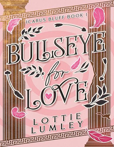 Bullseye-for-Love-by-Lottie-Lumley-PDF-EPUB.jpg