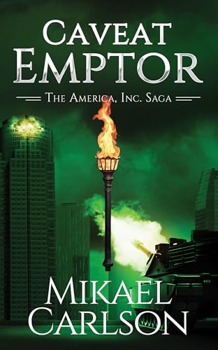 Caveat-Emptor--A-Dystopian-Political-Thriller-by-Mikael-Carlson-PDF-EPUB.jpg