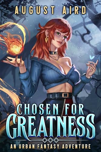 Chosen-For-Greatness--An-Urban-Fantasy-Adventure-by-August-Aird-PDF-EPUB.jpg