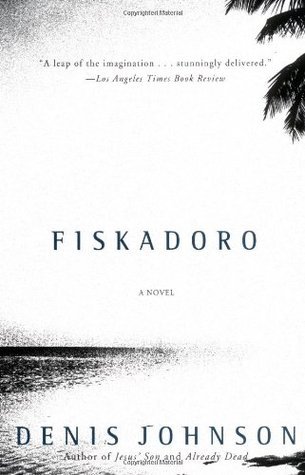 Fiskadoro-by-Denis-Johnson-PDF-EPUB.jpg