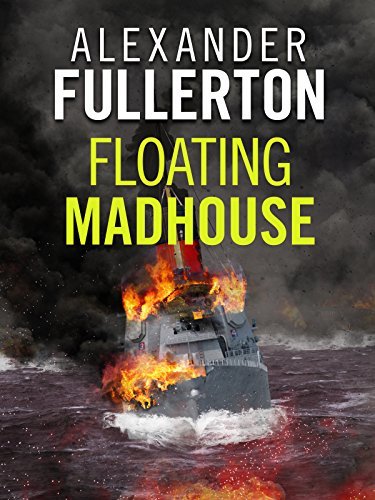 Floating-Madhouse-by-Alexander-Fullerton-PDF-EPUB.jpg