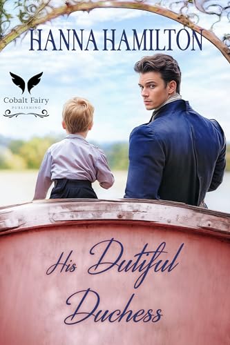 His-Dutiful-Duchess--A-Historical-Regency-Romance-Novel-by-Hanna-Hamilton-PDF-EPUB.jpg