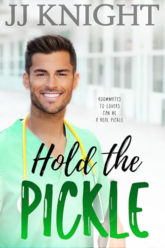 Hold-the-Pickle--A-Roommate-Rom-Com-by-JJ-Knight-PDF-EPUB.jpg