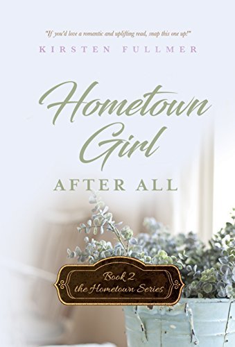 Hometown-Girl-After-All-by-Kirsten-Fullmer-PDF-EPUB.jpg