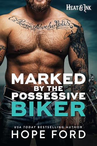 Marked-by-the-Possessive-Biker--Heat-&-Ink-by-Hope-Ford-PDF-EPUB.jpg