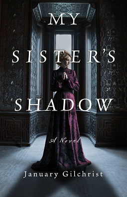 My-Sister's-Shadow--A-Novel-by-January-Gilchrist-PDF-EPUB.jpg