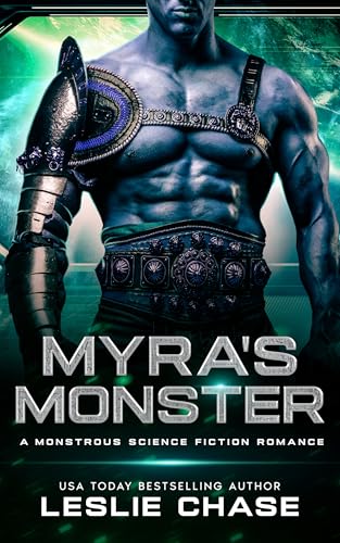 Myra's-Monster--A-Monstrous-Science-Fiction-Romance-by-Leslie-Chase-PDF-EPUB.jpg