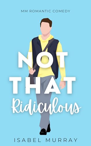 Not-That-Ridiculous-by-Isabel-Murray-PDF-EPUB.jpg