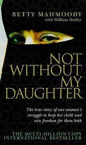 Not-Without-My-Daughter-by-Betty-Mahmoody-PDF-EPUB.jpg