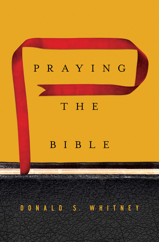 Praying-the-Bible-by-Donald-S-Whitney-PDF-EPUB.jpg