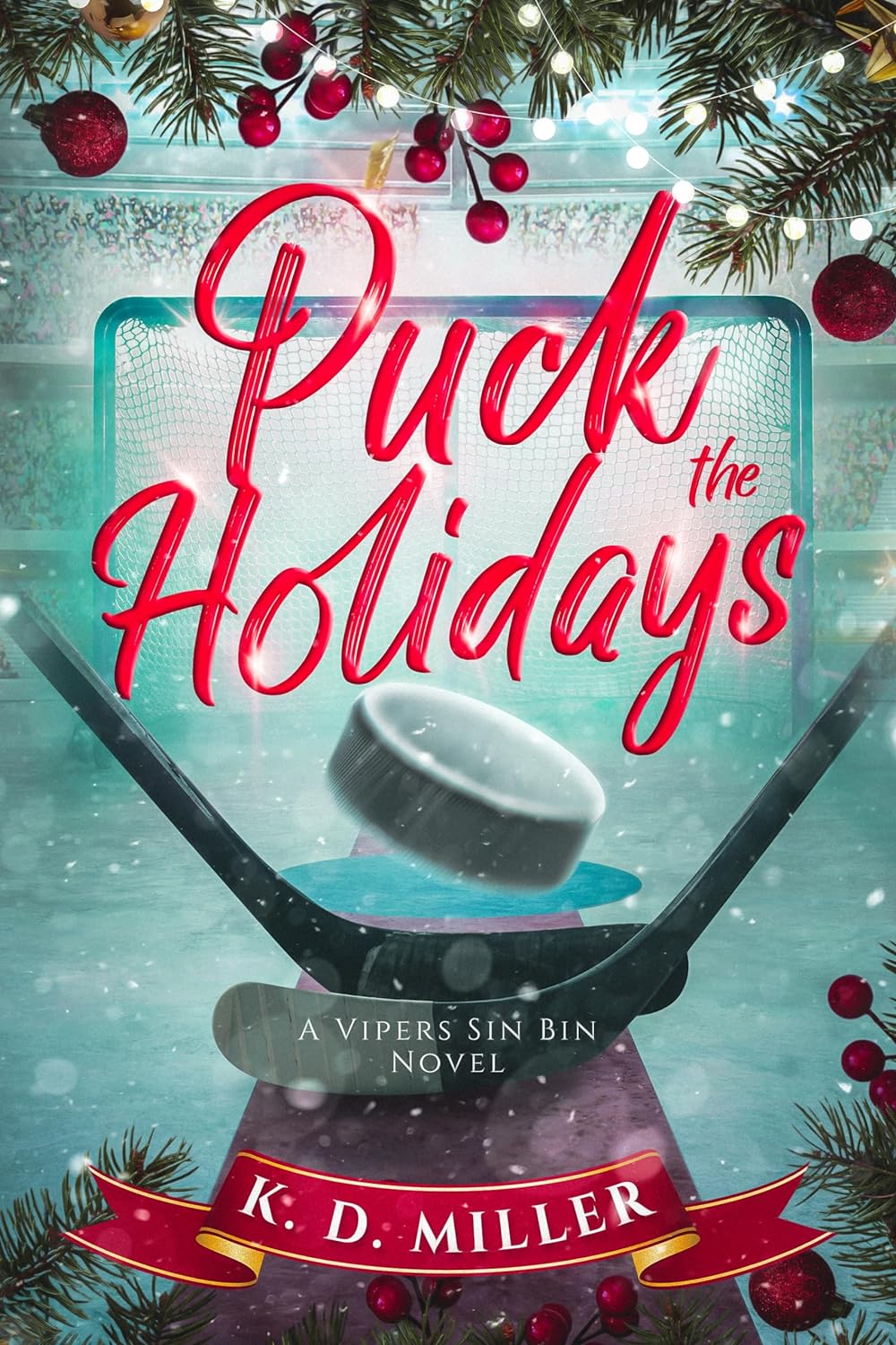 Puck-the-Holidays--A-Vipers-Sin-Bin-Novel-by-KD-Miller-PDF-EPUB.jpg