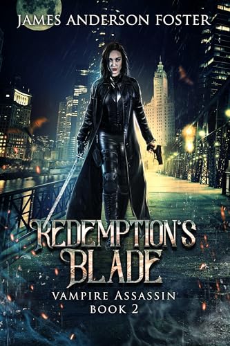 Redemption's-Blade--An-Urban-Fantasy-Arcanaverse-Novel-by-James-Anderson-Foster-PDF-EPUB.jpg