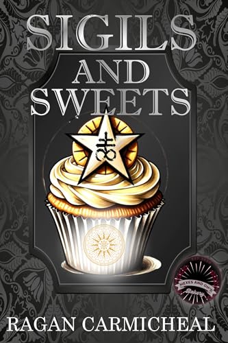 Sigils-And-Sweets-by-Ragan-Carmichael-PDF-EPUB.jpg