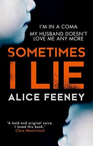 Sometimes-I-Lie-by-Alice-Feeney-PDF-EPUB.jpg