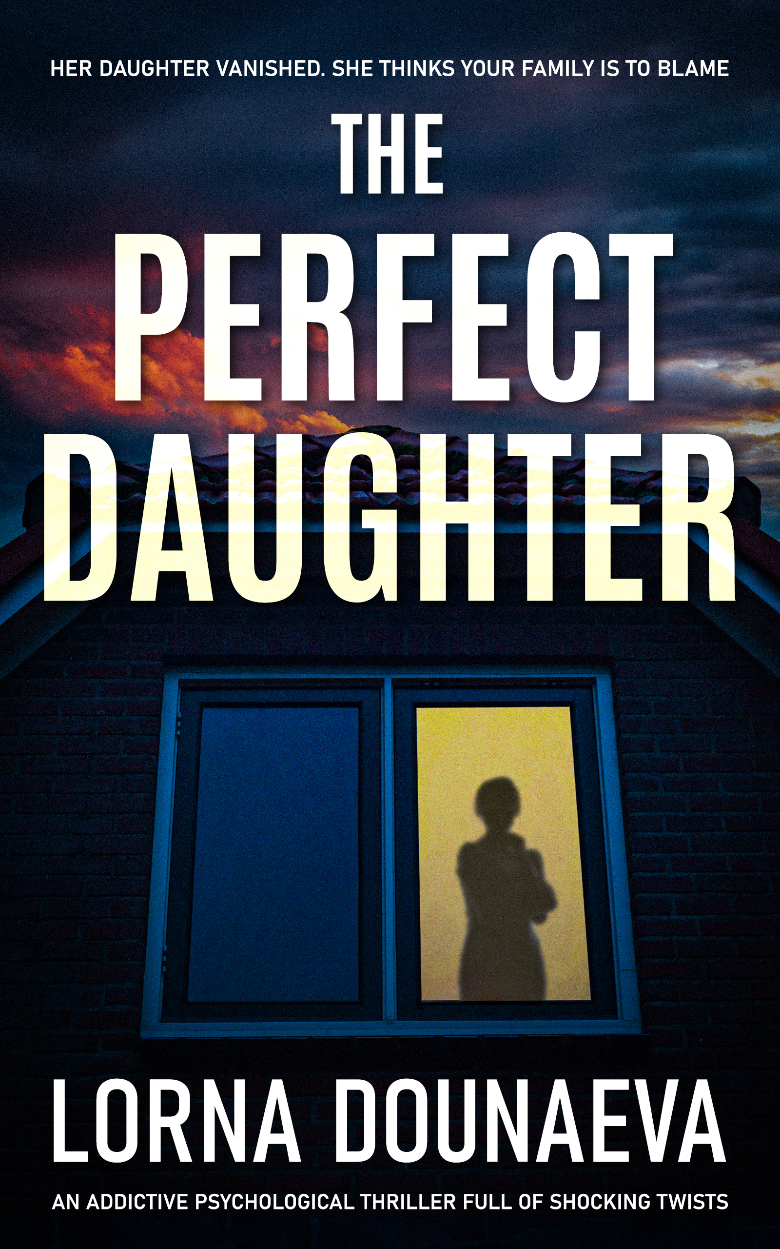 The-Perfect-Daughter--An-addictive-psychological-thriller-full-of-shocking-twists-by-Lorna-Dounaeva-PDF-EPUB.jpg