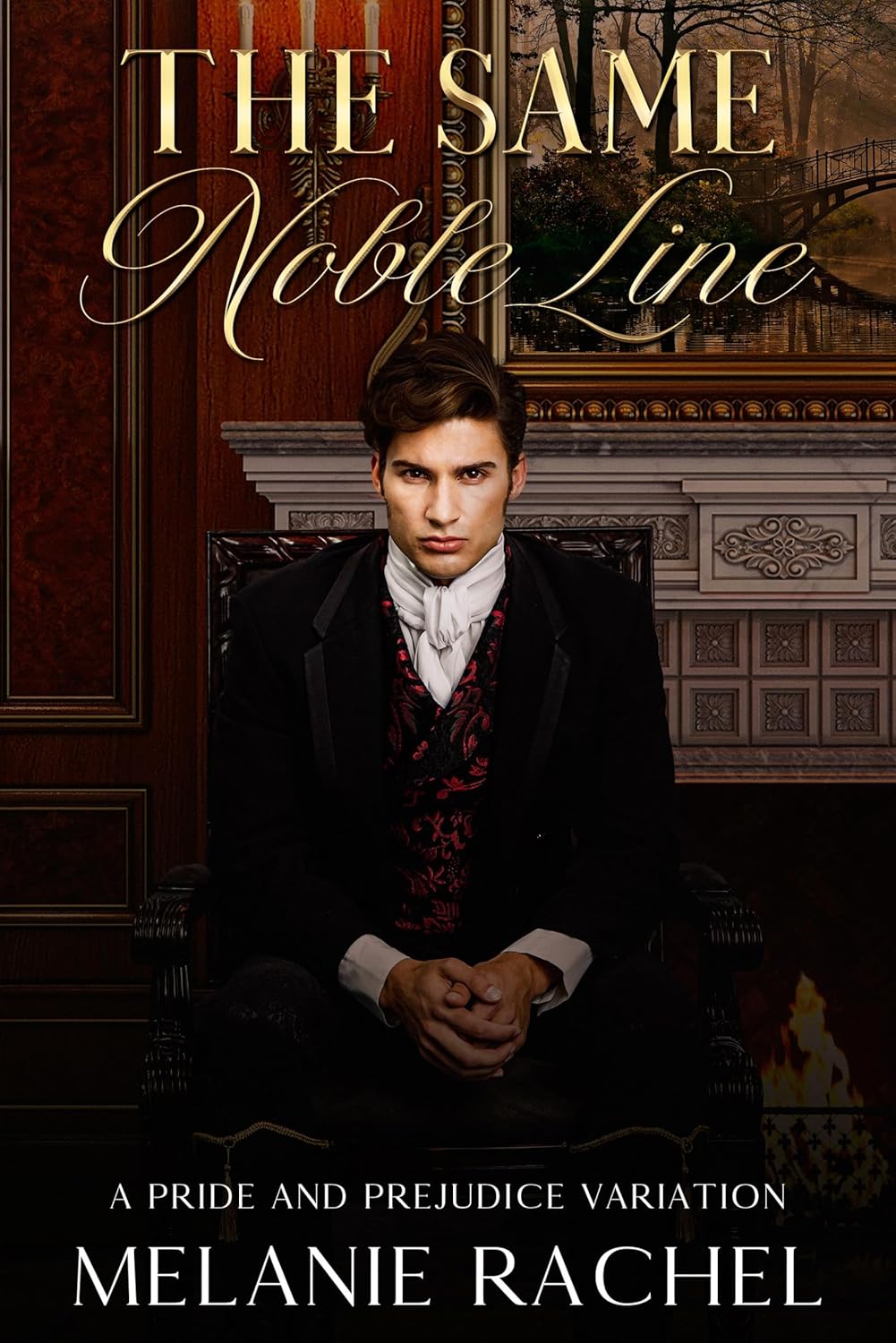 The-Same-Noble-Line--A-Pride-and-Prejudice-Variation-by-Melanie-Rachel-PDF-EPUB.jpg