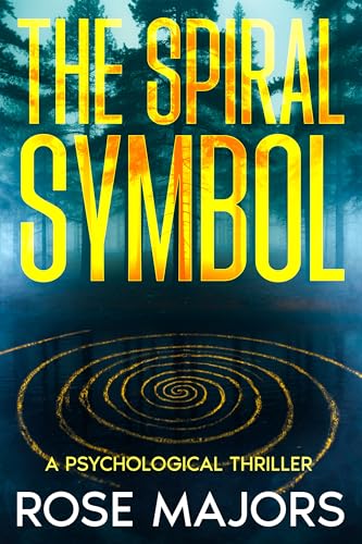 The-Spiral-Symbol--A-Psychological-Thriller-by-Rose-Majors-PDF-EPUB.jpg