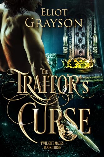 The-Traitor's-Curse-by-Eliot-Grayson-PDF-EPUB.jpg