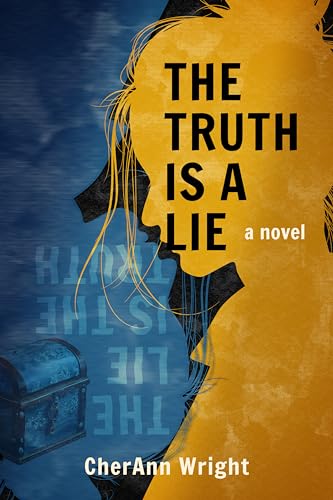 The-Truth-Is-a-Lie-by-CherAnn-Wright-PDF-EPUB.jpg