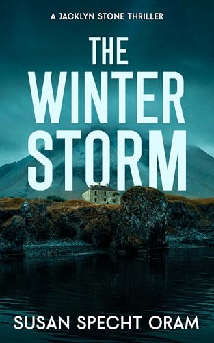 The-Winter-Storm--A-Jacklyn-Stone-Thriller-by-Susan-Specht-Oram-PDF-EPUB.jpg