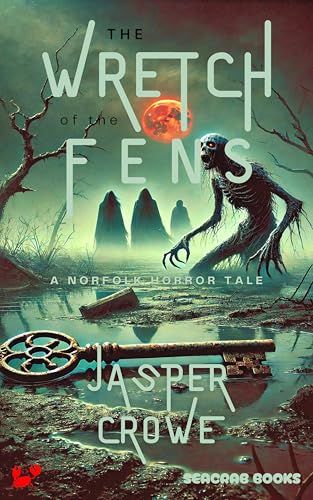 The-Wretch-of-the-Fens--A-Norfolk-Horror-Tale-by-Jasper-Crowe-PDF-EPUB.jpg