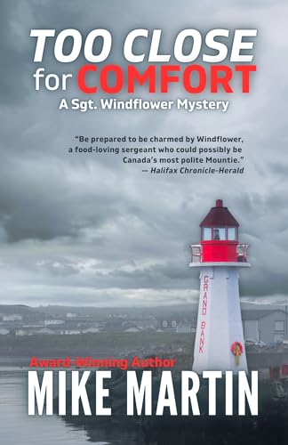 Too-Close-For-Comfort--The-Sgt-Windflower-Mystery-Series-Book-15-by-Mike-Martin-PDF-EPUB.jpg