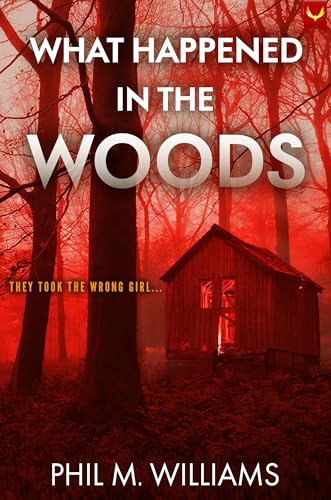 What-Happened-in-the-Woods-by-Phil-M-Williams-PDF-EPUB.jpg