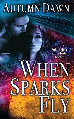 When-Sparks-Fly-by-Autumn-Dawn-PDF-EPUB.jpg