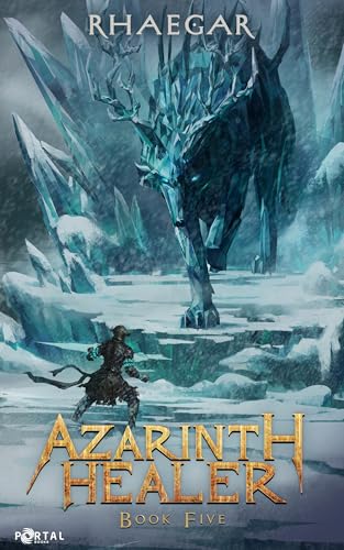 Azarinth-Healer-Book-Five--A-LitRPG-Adventure-by-Rhaegar-PDF-EPUB.jpg
