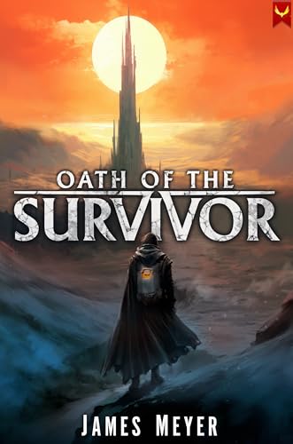 Oath-of-the-Survivor--A-LitRPG-Apocalypse-by-James-Meyer-PDF-EPUB.jpg