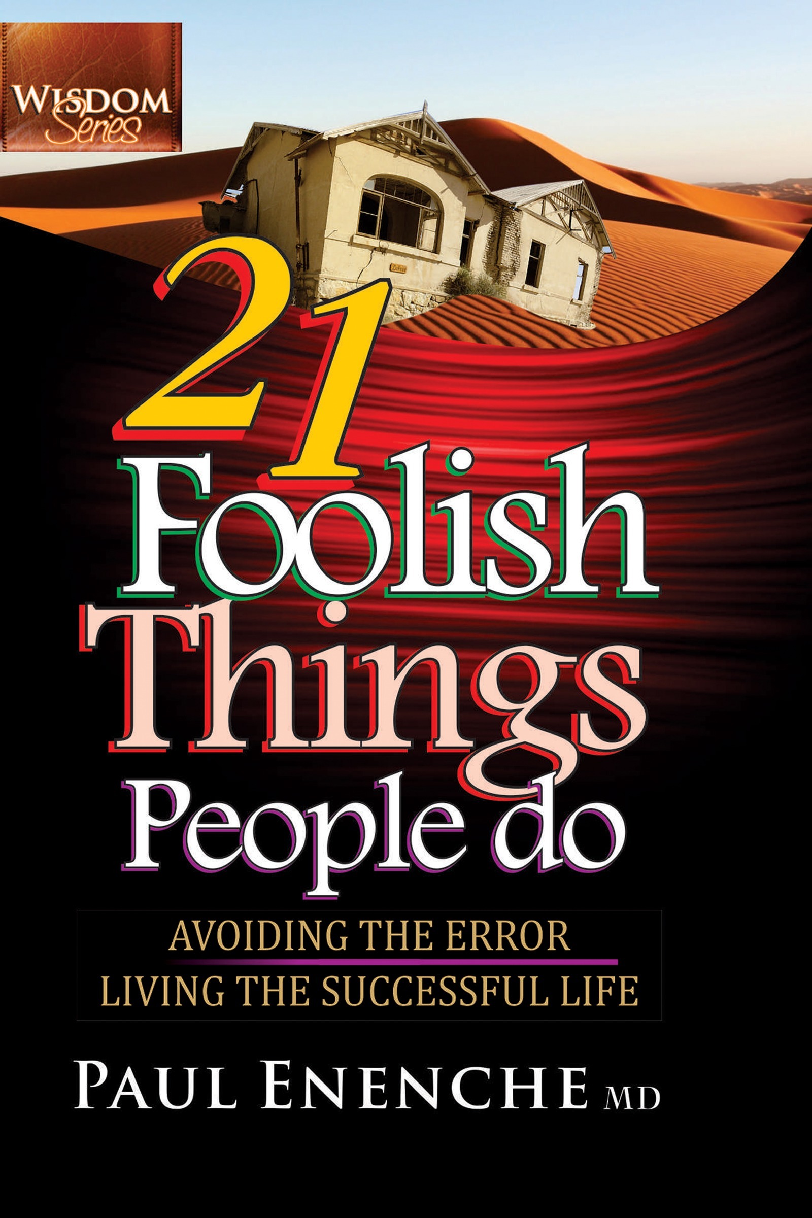 21-Foolish-Things-People-Do-by-Paul-Enenche-MD-PDF-EPUB.jpg