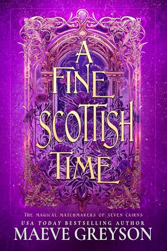 A-Fine-Scottish-Time---A-Scottish-Romantasy-by-Maeve-Greyson-PDF-EPUB.jpg