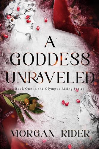 A-Goddess-Unraveled-by-Morgan-Rider-PDF-EPUB.jpg