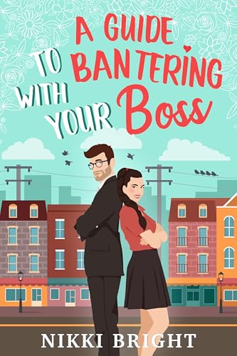 A-Guide-to-Bantering-with-Your-Boss-by-Nikki-Bright-PDF-EPUB.jpg
