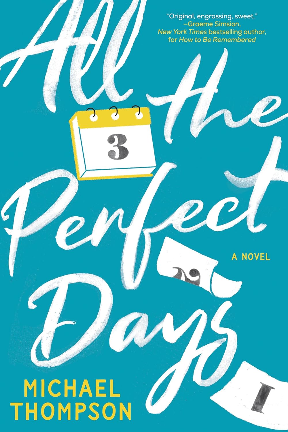 All-the-Perfect-Days-by-Michael-Thompson-PDF-EPUB.jpg