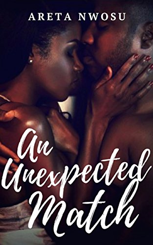 An-Unexpected-Match-by-Areta-Nwosu-PDF-EPUB.jpg