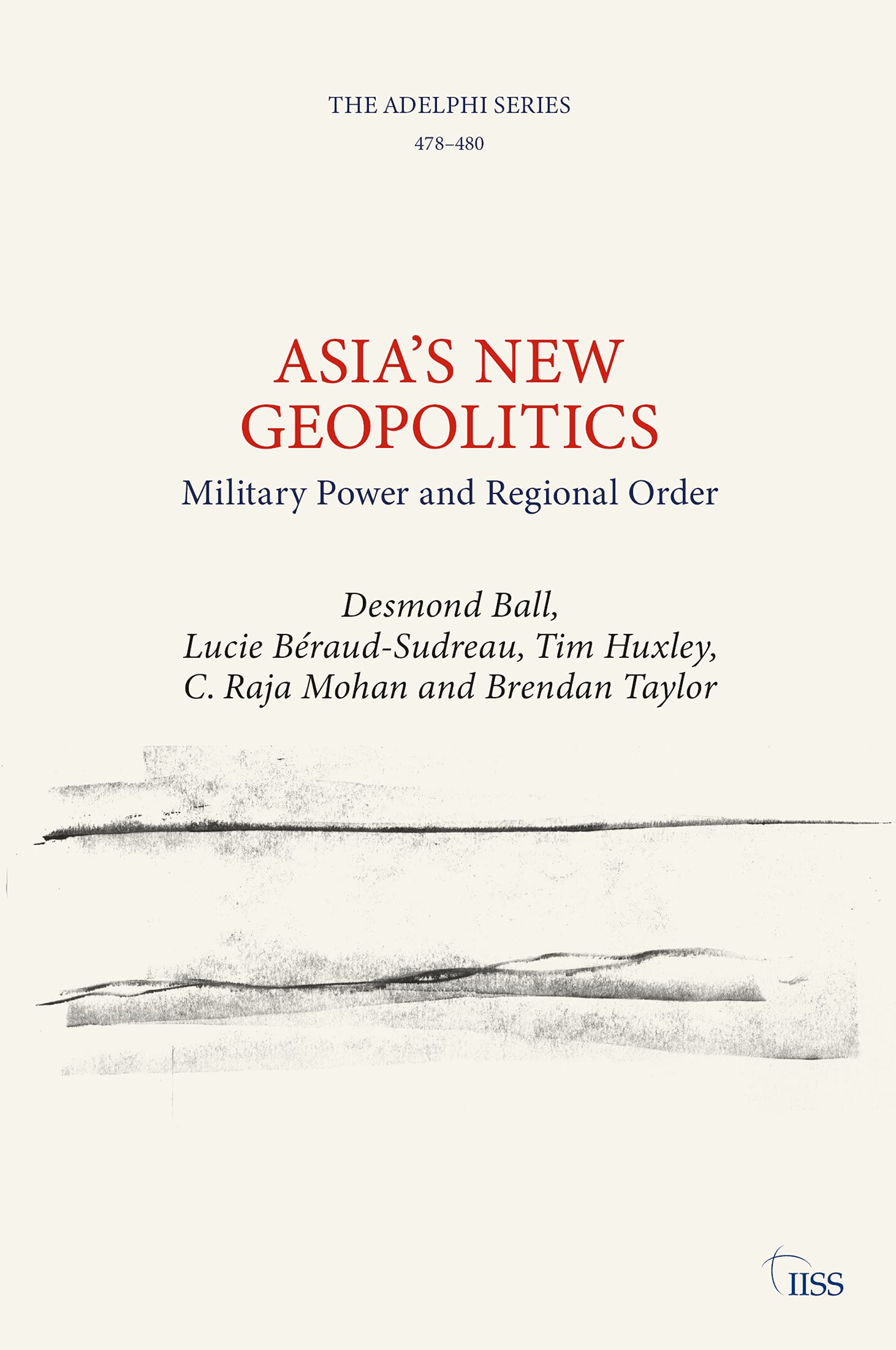 Asia-s-New-Geopolitics--Military-Power-and-Regional-Order-by-Desmond-Ball-PDF-EPUB.jpg