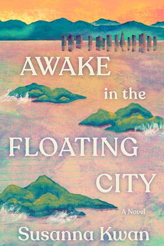 Awake-in-the-Floating-City-by-Susanna-Kwan-PDF-EPUB.jpg