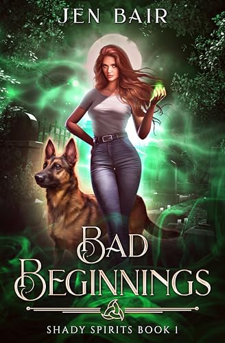 Bad-Beginnings--Shady-Spirits-Book-1-by-Jen-Bair-PDF-EPUB.jpg