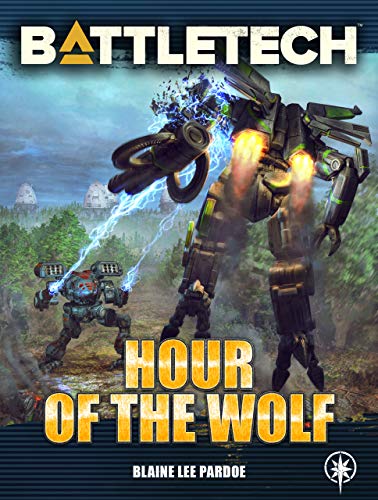 Battletech--Hour-Of-The-Wolf-by-Blaine-Lee-Pardoe-PDF-EPUB.jpg