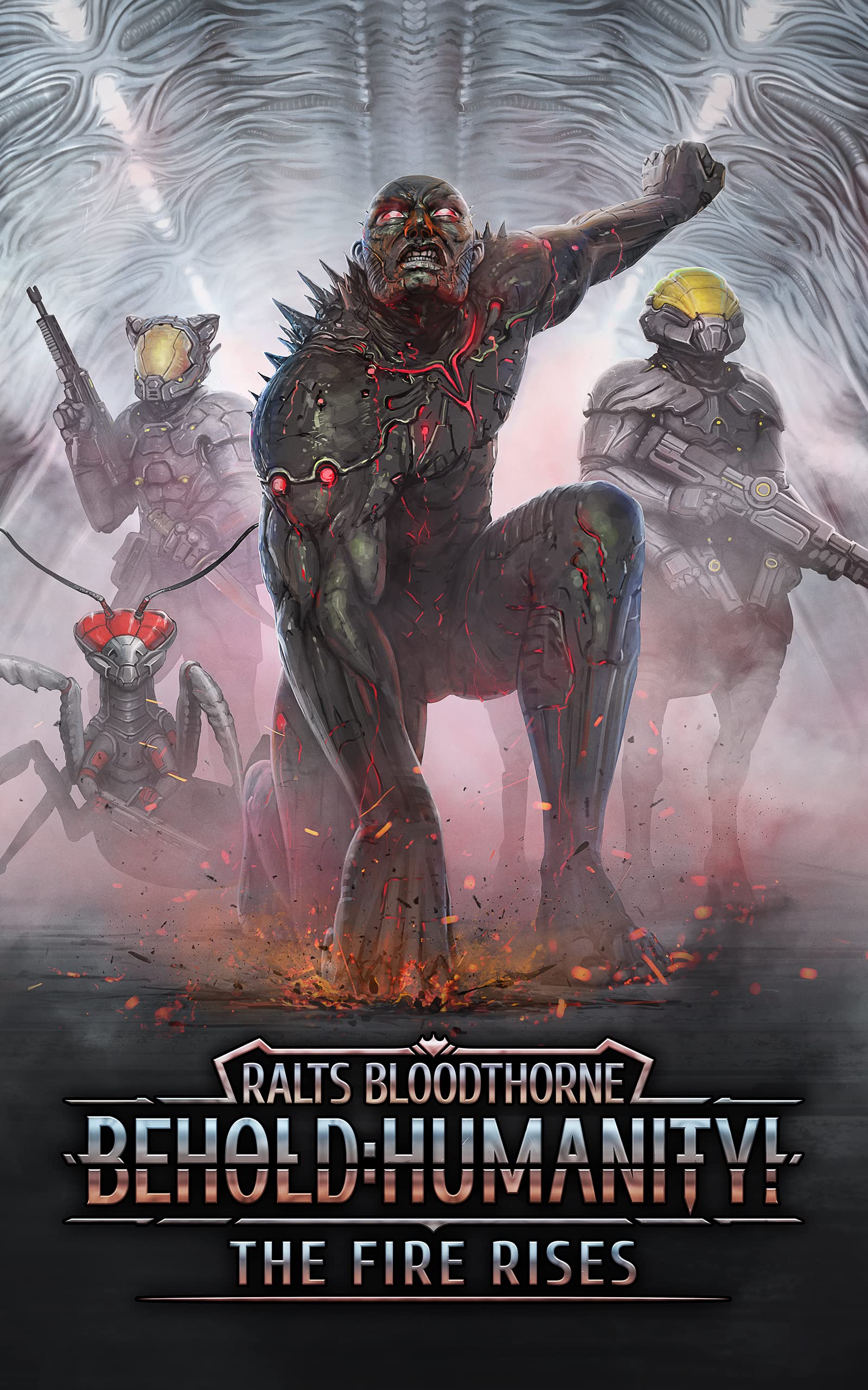 Behold--Humanity!--The-Fire-Rises-by-Ralts-Bloodthorne-PDF-EPUB.jpg