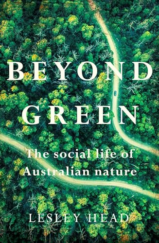 Beyond-Green--The-Social-Life-of-Australian-Nature-by-Lesley-Head-PDF-EPUB.jpg