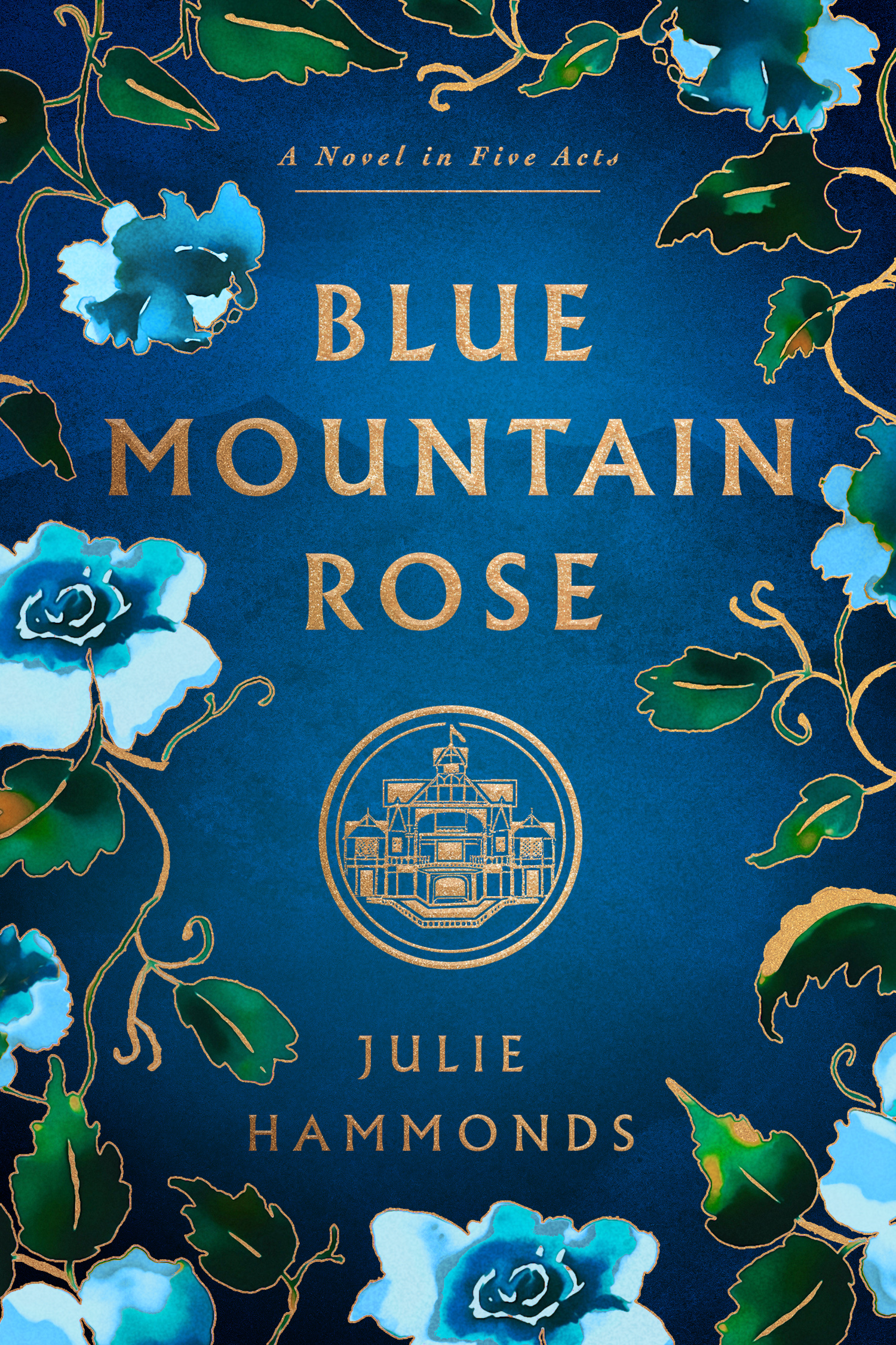 Blue-Mountain-Rose--A-Novel-in-Five-Acts-by-Julie-Hammonds-PDF-EPUB.jpg