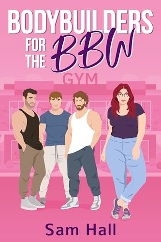 Bodybuilders-for-the-BBW-by-Sam-Hall-PDF-EPUB.jpg