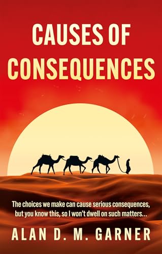 Causes-of-Consequences-by-Alan-D-M-Garner-PDF-EPUB.jpg