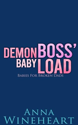 Demon-Boss'-Baby-Load-by-Anna-Wineheart-PDF-EPUB.jpg