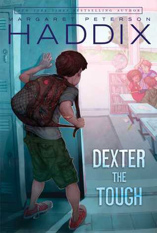 Dexter-the-Tough-by-Margaret-Peterson-Haddix-PDF-EPUB.jpg
