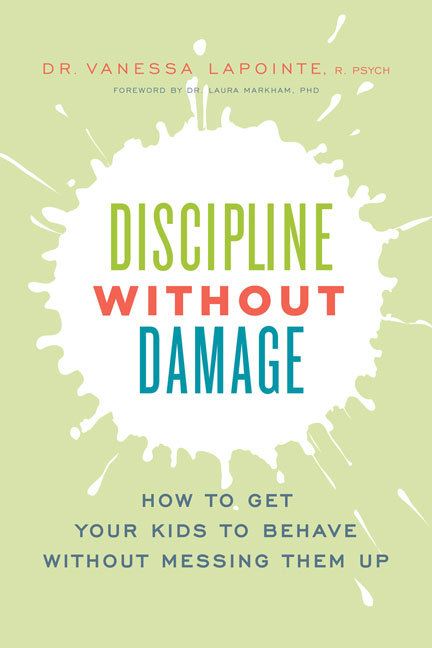 Discipline-Without-Damage--How-to-Get-Your-Kids-to-Behave-Without-Messing-Them-Up-by-Vanessa-Lapointe-PDF-EPUB.jpg