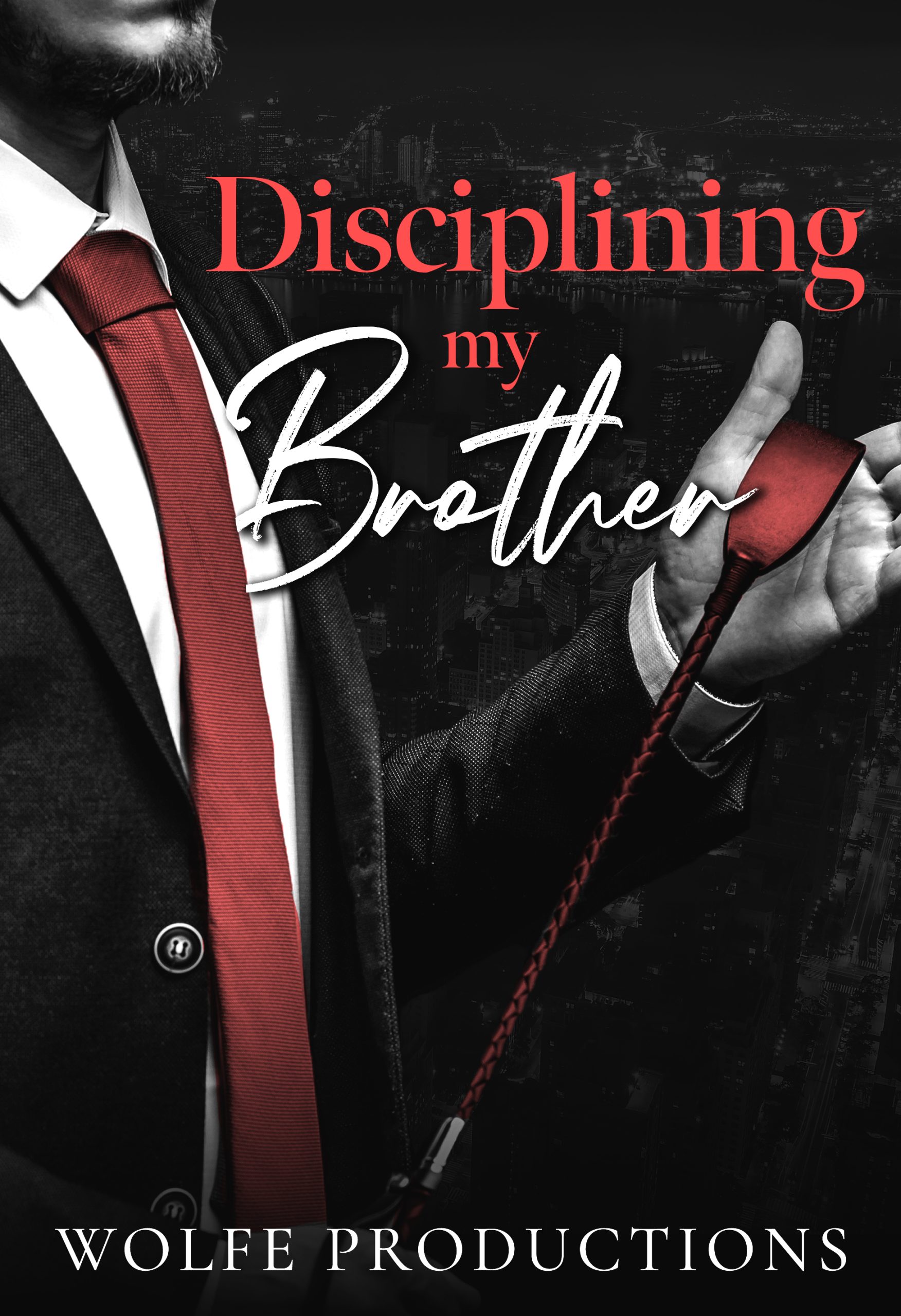 Disciplining-My-Brother-by-Wolfe-Productions-PDF-EPUB.jpg